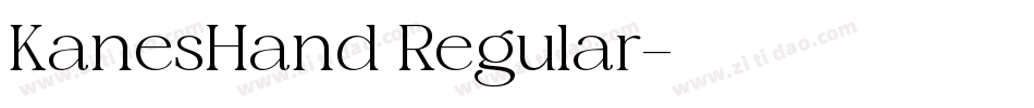 KanesHand Regular字体转换